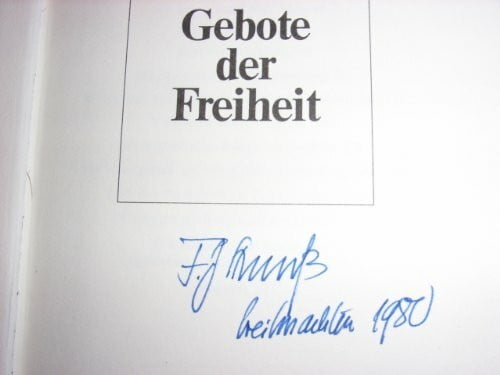 Strauß, Franz Josef Gebote der Freiheit