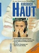 Kovács Heike und Monika Preuk Kursbuch Haut