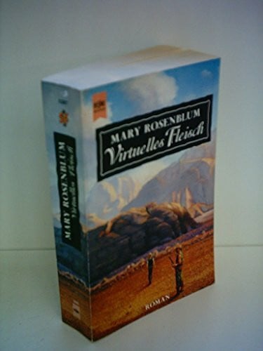 Rosenblum, Mary Virtuelles Fleisch