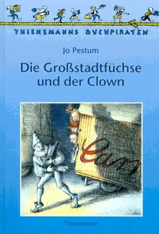 Kruse, Max Die Grobstadtfuchse Und Der Clown
