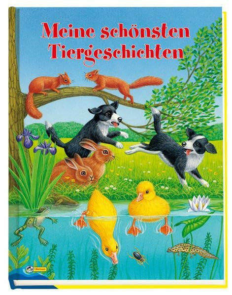 Haderlein, Ute Meine schönsten Tiergeschichten: Nelson Sammelband