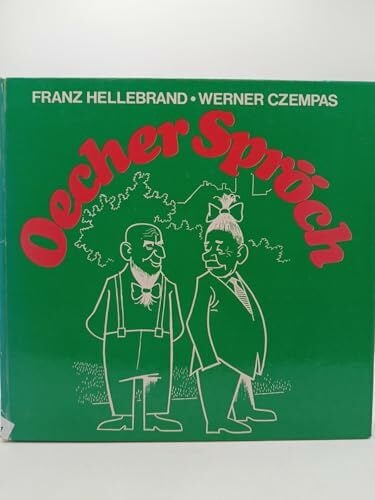 Franz Hellebrand Oecher Spröch