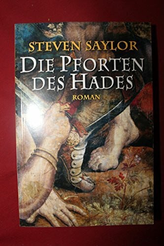 Saylor, Steven Die Pforten des Hades