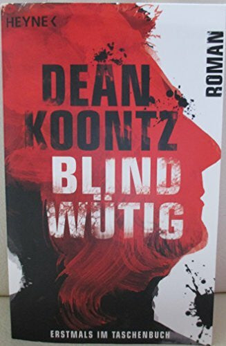 Kleinschmidt, Bernhard Blindwütig: Roman