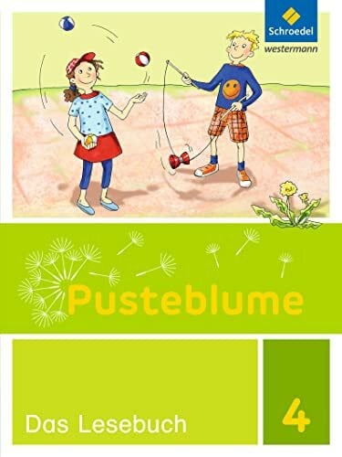 Prescher, Katrin Pusteblume. Das Lesebuch - Ausgabe 2015 für Berlin, Brandenburg, Mecklenburg-Vorpommern, Sachsen-Anhalt und Thüringen: Schulbuch 4