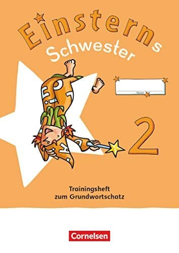 Schramm, Martina Einsterns Schwester - Sprache und Lesen - Neubearbeitung 2022 - 2. Schuljahr: Trainingsheft zum Grundwortschatz - Verbrauchsmaterial