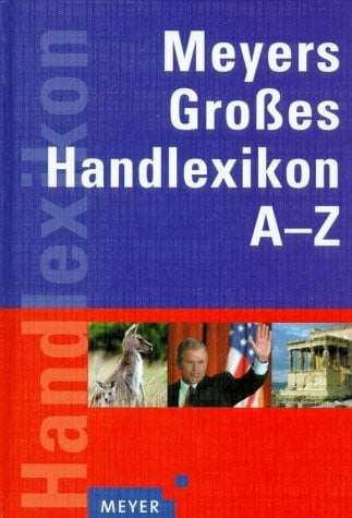 Meyers Grosses Handlexikon A-Z