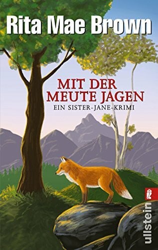 Längsfeld, Margarete Mit der Meute jagen: Ein Sister-Jane-Krimi