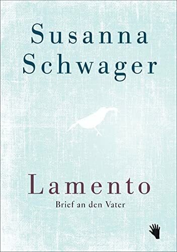 Schwager, Susanna Lamento: Brief an den Vater