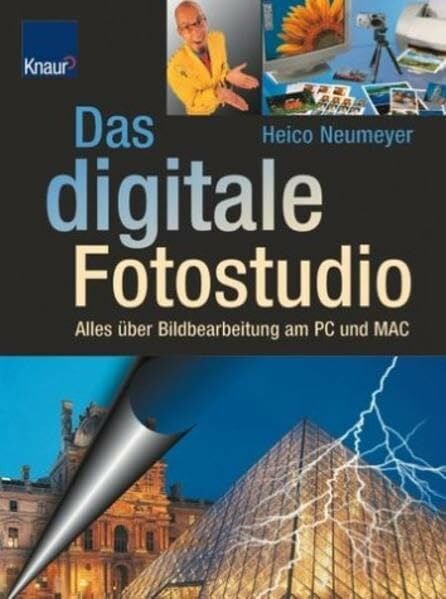 Neumeyer, Heico Das digitale Fotostudio