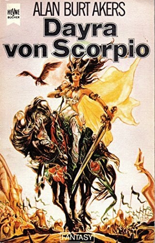 Akers, Alan B Dayra von Scorpio. Saga von Dray Prescot 17.