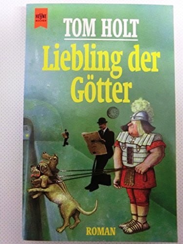 Holt, Tom Liebling der Götter