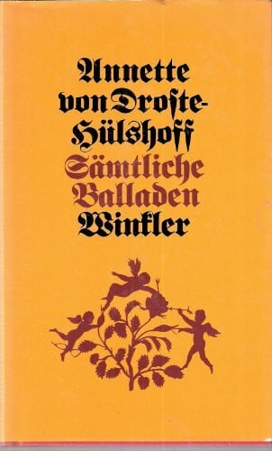 Droste-Hülshoff, Annette von Sämtliche Balladen
