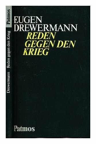 Drewermann, Eugen Reden gegen den Krieg