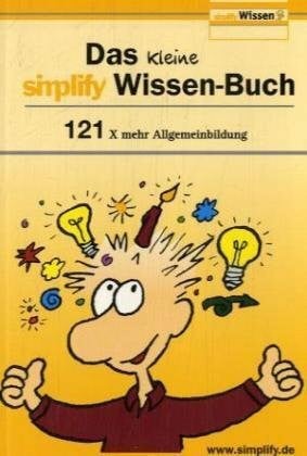 Küstenmacher, Werner Tiki Das kleine simplify Wissen-Buch: 121 x mehr Allgemeinbildung