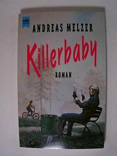 Melzer, Andreas Killerbaby