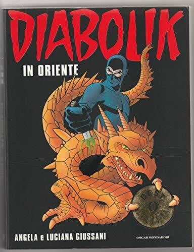 Giussani, Angela Diabolik in Oriente (Oscar bestsellers, Band 1406)