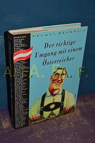Rhomberg, Thomas Der richtige Umgang mit einem Österreicher