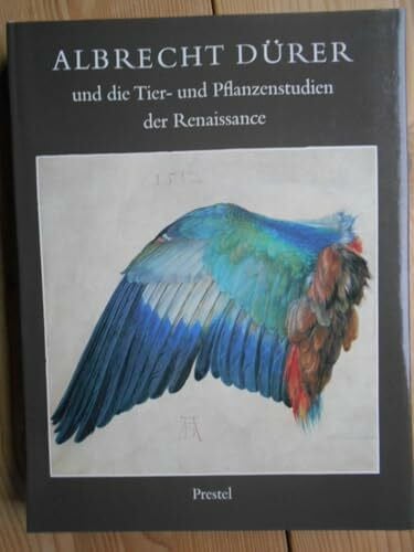 Koreny, Fritz: Albrecht Dürer und die Tier- und Pflanzenstudien der Renaissance
