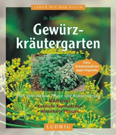 Scherf, Gertrud Gewürzkräutergarten