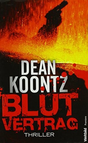 Dean Koontz Blut Vertrag