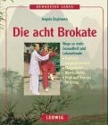 Angela Englmann Die acht Brokate