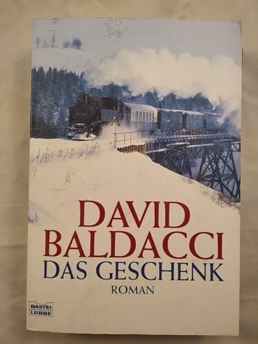 Baldacci, David Das Geschenk: Roman (Gefühlvolle Romane von Bestseller-Autor David Baldacci)