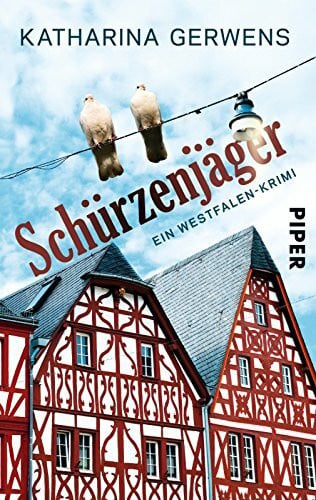 Gerwens, Katharina Schürzenjäger: Ein Westfalen-Krimi (Westfalen-Krimis, Band 1)