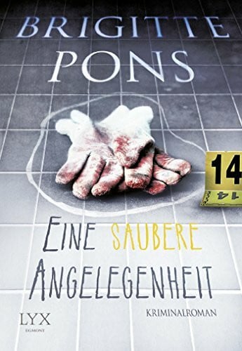 Pons, Brigitte Eine saubere Angelegenheit: Kriminalroman (Rollo & Torge)