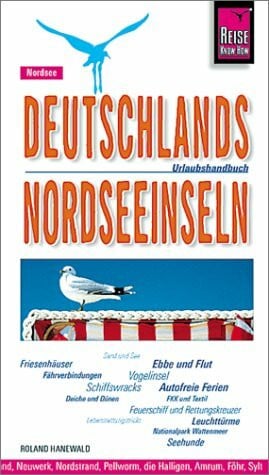 Werner, Klaus Deutsche Nordseeinseln: Urlaubshandbuch (Reise Know-How - Urlaubshandbuch)