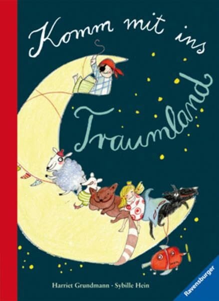 Grundmann, Harriet Komm mit ins Traumland: Gutenachtgeschichten (Vorlese- und Familienbücher)