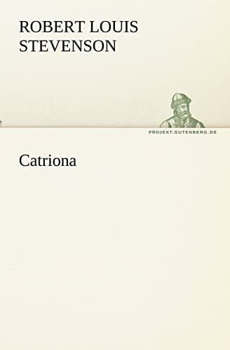 Stevenson, Robert Louis Catriona (TREDITION CLASSICS)
