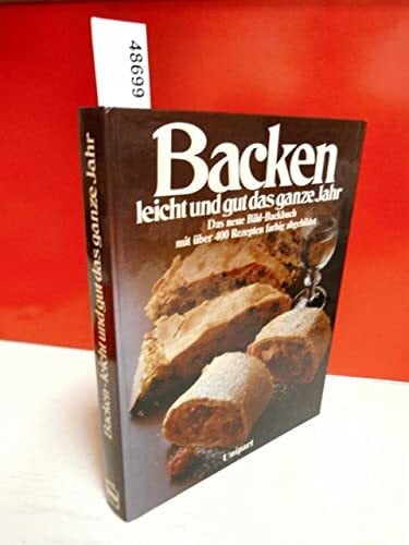 Various Contributors Backen leicht und gut das ganze Jahr