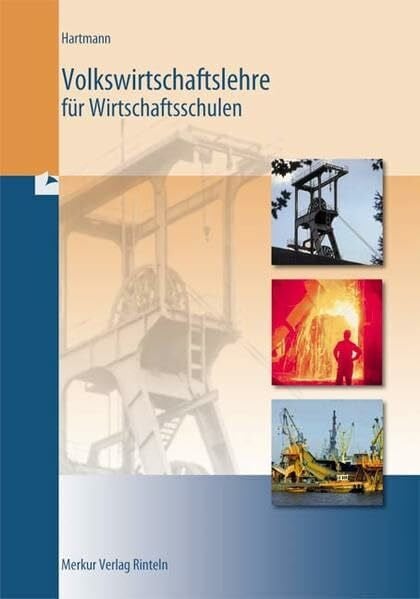 Hartmann, Gernot Volkswirtschaftslehre für Wirtschaftsschulen