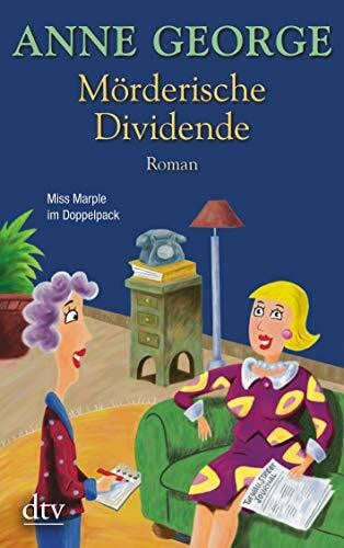 Filius-Jehne, Christiane Mörderische Dividende: Roman (dtv Unterhaltung)