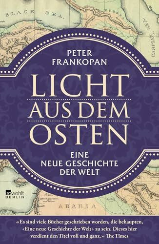 Juraschitz, Norbert Licht aus dem Osten: Eine neue Geschichte der Welt