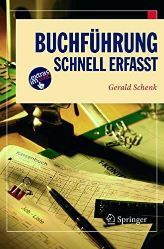Schenk, Gerald Buchführung: schnell erfasst (Wirtschaft - schnell erfasst)