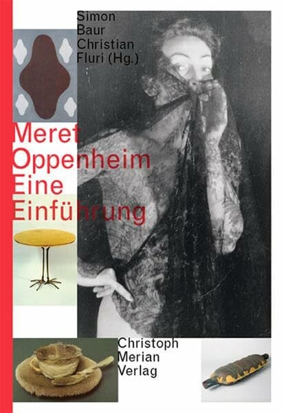 Baur, Simon Meret Oppenheim - Eine Einführung