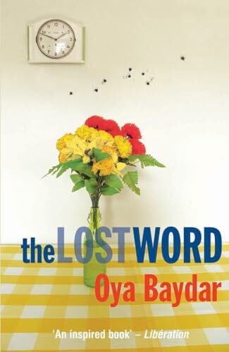 Baydar, Oya The Lost Word