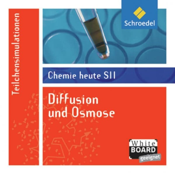Chemie heute SII: Diffusion und Osmose: Einzelplatzlizenz: Lernsoftware / Einzelplatzlizenz (Chemie heute SII: Lernsoftware)