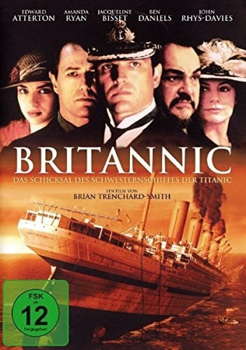 Ryan, Amanda Britannic - Das Schicksal des Schwesternschiffes der Titanic