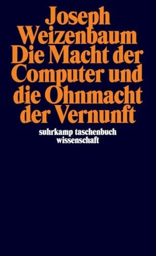 Rennert, Udo Die Macht der Computer und die Ohnmacht der Vernunft (suhrkamp taschenbuch wissenschaft)