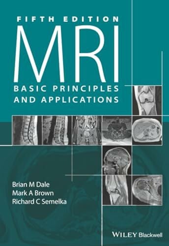 Dale MRI: Basic Principles and Applications, 5th Edition