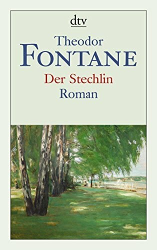 Fontane, Theodor Der Stechlin: Roman