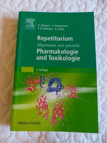 Starke, Klaus Repetitorium Allgemeine und spezielle Pharmakologie und Toxikologie