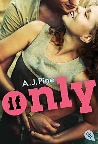 Pine, A. J. If only