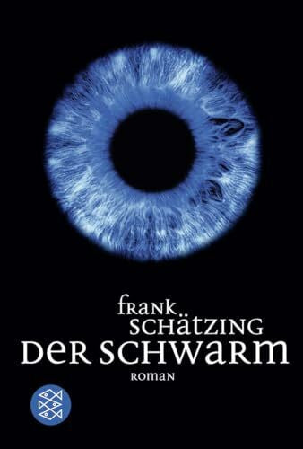 Schätzing, Frank Der Schwarm