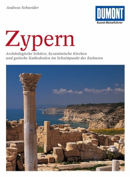 Schneider, Andreas DuMont Kunst Reiseführer Zypern