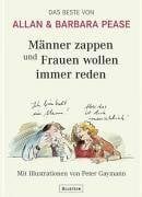 & Barbara Pease, Allan Männer zappen und Frauen wollen immer reden