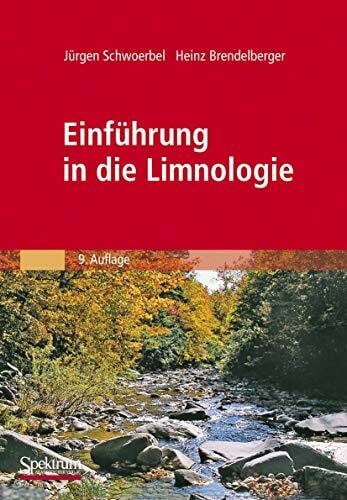 Brendelberger, Heinz Einführung in die Limnologie